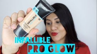 Loreal Infallible PRO GLOW PIEL GRASA Tono 108 109Vanessa Suarez ♥ [upl. by Ecarret]