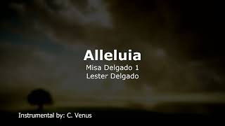 Alleluia Misa Delgado 1 Instrumental [upl. by Rotkiv]