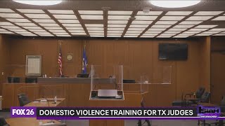 Additional domestic violence training could be required for Texas judges [upl. by Ocnarf]