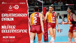 Maçın Tamamı  Galatasaray Daikin  Nilüfer Belediyespor quotVodafone Sultanlar Ligiquot [upl. by Heyer]