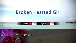 Broken Hearted Girl  Beyoncé Karaoke Version [upl. by Araes]