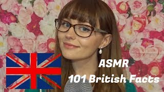 ASMR 101 British facts Softly Spoken [upl. by Howund]