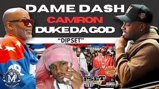 PT 13quotCAMRON DONT F W NO NEW NZquot DAME amp DUKE DA GOD TALK DIPSET amp HELPING TO LEVEL UP [upl. by Acirea]