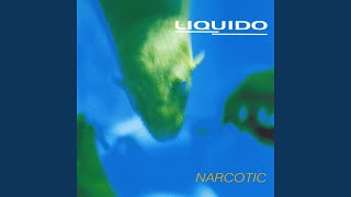 Narcotic Long Version [upl. by Anwat20]