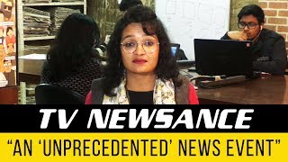 TV Newsance Episode 4 An ‘unprecedented’ news event [upl. by Dukie]