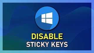 How To Disable Sticky Keys on Windows 10 [upl. by Oiralednac]