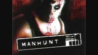 Manhunt Soundtrack  7  Fuelled By Hate [upl. by Shiverick]