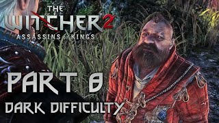 The Witcher 2 Enhanced Edition Gameplay Walkthrough 4K widescreen Part 8 [upl. by Eatnohs]