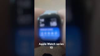 Series 10 Apple Watch [upl. by Hakim]