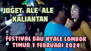 Joget ale ale kaliantan hiburan malam festival bau nyale lombok timur [upl. by Zerline]