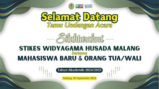 SILAHTURAHMI II STIKES WIDYAGAMA HUSADA MALANG BERSAMA MAHASISWA BARU amp ORANG TUA  WALI [upl. by Nipha736]