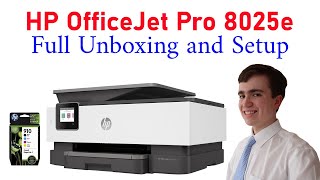 HP Officejet Pro 8025e Unboxing and Full Setup [upl. by Gierk90]