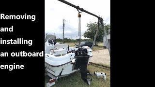 Removing and installing an outboard engine [upl. by Silberman654]