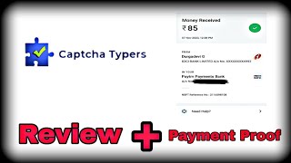 Captcha Typers Review  Payment Proof Specially For Indians🇮🇳 [upl. by Charmain]