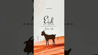 Eid Mubarak  Eid AlAdha [upl. by Obelia]