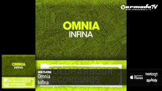 Omnia  Infina Original Mix [upl. by Nonnairb79]