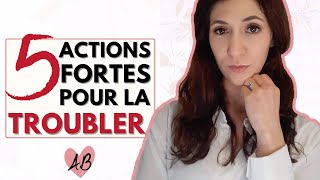 Comment TROUBLER UNE FEMME  5 conseils pour la déstabiliser [upl. by Radec]