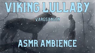 VIKING LULLABY  Jonna Jinton Vargsången Snowfall Wind Winter Sounds  ASMR Ambience [upl. by Salakcin114]