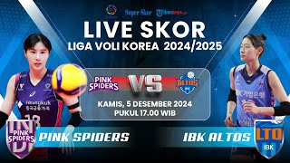 🔴 LIVE SKOR PINK SPIDERS VS IBK ALTOS  LIGA VOLI KOREA 20242025 [upl. by Hayott]