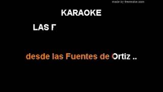 Las fuentes de Ortiz Karaoke Julion Alvarez [upl. by Aymik]