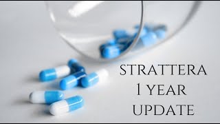 Strattera atomoxetine 25mg ADHD 1 year update [upl. by Ahsets540]