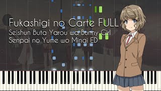 FULL Fukashigi no Carte  Seishun Buta Yarou wa Bunny Girl Senpai no Yume wo Minai ED Synthesia [upl. by Moriarty]