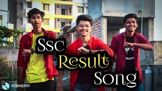 Ssc result  Ssc result song  Bangla new song 2019  Robinerry  Official Video [upl. by Akimihs]