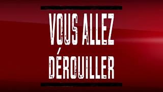 Vous allez Dérouiller [upl. by Ahseem]