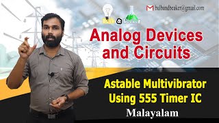 Astable Multivibrator Using 555 Timer IC  Analog Devices amp Circuits  Malayalam [upl. by Bloom197]