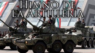 Mexican March Himno de la Artillería  Hymn of the Artillery [upl. by Nihcas358]