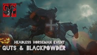 Guts amp Blackpowder  Headless Horseman Event SLEEPY HALLOW  Roblox [upl. by Maleeny]