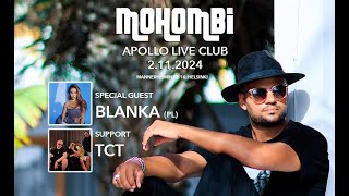 La 2112024 Mohombi Blanka amp TCT at Apollo Live Club Helsinki [upl. by Aldus]