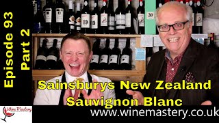 A New Zealand Sauvignon Blanc from Sainsburys Episode 93 Part 2 [upl. by Corb777]