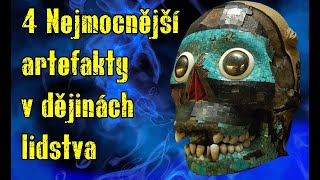 4 Nejmocnější artefakty v dějinách lidstva [upl. by Tania203]