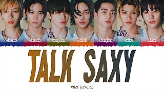 RIIZE 라이즈  Talk Saxy 1 HOUR LOOP Lyrics  1시간 가사 [upl. by Annaoy]