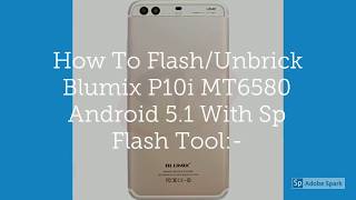 Blumix P10i MT6580 Android 51 Flash Files [upl. by Aikan125]