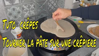 TUTO CRÊPES  GALETTES  COMMENT ÉTALER LA PÂTE ET OBTENIR UNE GALETTE BIEN BRUNE [upl. by Dnomzed]