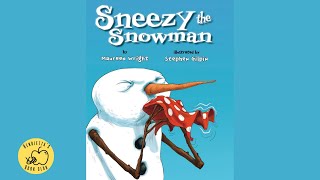 📚KIDS BOOK READ ALOUD quotSneezy The Snowmanquot By Maureen Wright [upl. by Norvin469]