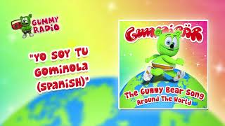 The Gummy Bear Song Spanish Osito Gominola AUDIO TRACK Gummibär The Gummy Bear [upl. by Coralie]