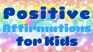 40 Positive Affirmation for Preschoolers PreK and Kinder [upl. by Zane]