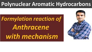 Formylation reaction of Anthracene with mechanism  Dr Bharat Baria [upl. by Athalia]