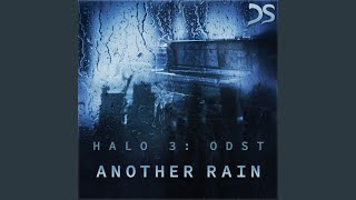 Another Rain From quotHalo 3 ODSTquot [upl. by Moia]