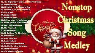 Non Stop Christmas Songs Medley ❄ Best Christmas Songs Of All Time ⛄ Merry Christmas 2024 [upl. by Ebbarta]