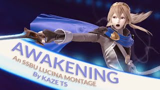 【SSBU】AWAKENING  LUCINA Montage By KazeTS [upl. by Rakabuba]