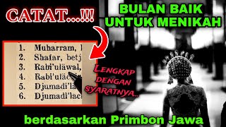 Primbon Jawa Asli  Bulan Baik untuk hajatan Pernikahan [upl. by Eiramnerual]