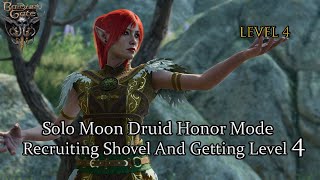 Solo Moon Druid Recruiting Shovel And Getting Level 4 Honor Mode [upl. by Eoj]