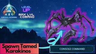 Tamed Karakinos Spawn Command  Ark Survival Ascended [upl. by Corie443]