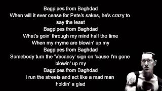 Eminem  Bagpipes from Baghdad lyrics HD [upl. by Schaper819]