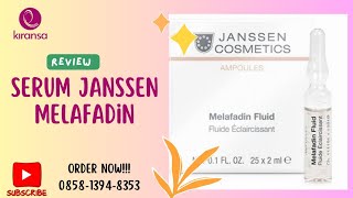 REVIEW SERUM JANSSEN MELAFADIN UNTUK FACIAL [upl. by Kreegar294]