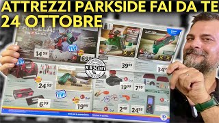 Volantino Parkside Lidl fai da te 24 ottobre 2022 Pialla elettrica avvitatore multifunzione [upl. by Enyahs33]